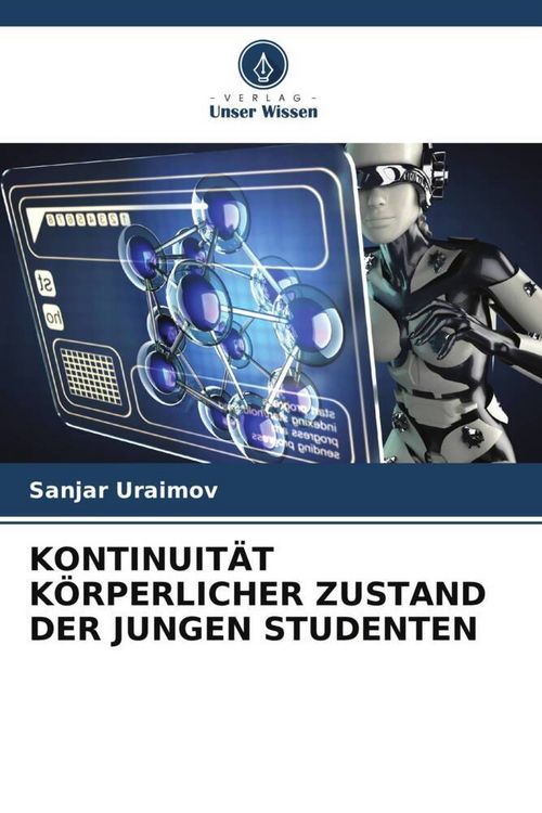 Produktbild: Kontinuit&auml;t K&ouml;rperlicher Zustand der Jungen Studenten