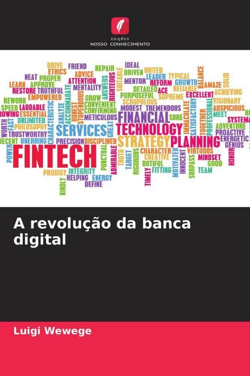 Produktbild: A revolu&ccedil;&atilde;o da banca digital