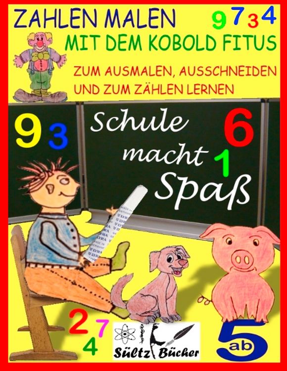 Produktbild: Zahlen malen mit dem Kobold Fitus - zum Ausmalen, Ausschneiden und zum Z&auml;hlen lernen