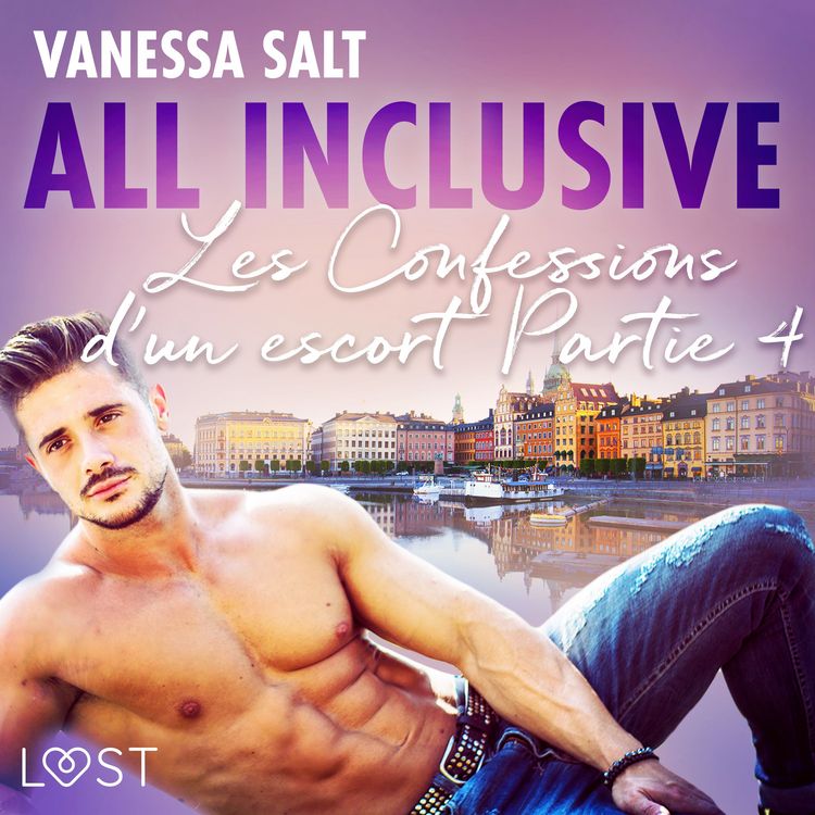 Produktbild: All&nbsp;inclusive - Les Confessions d'un escort Partie 4