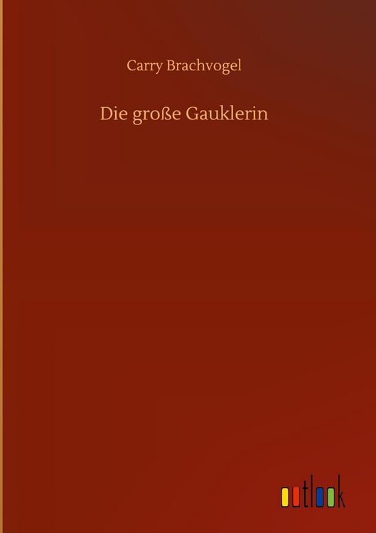 Produktbild: Die gro&szlig;e Gauklerin
