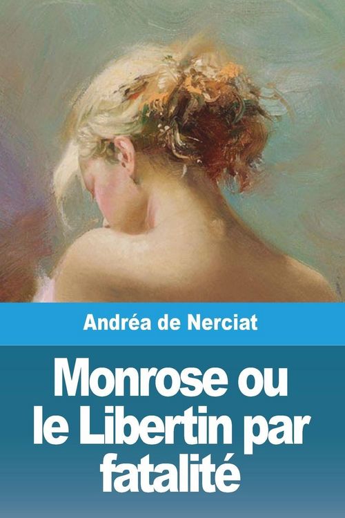 Produktbild: Monrose ou le Libertin par fatalit&eacute;