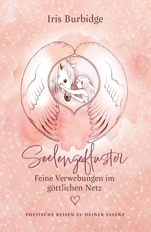 Produktbild: Seelengefl&uuml;ster - feine Verwebungen im g&ouml;ttlichen Netz