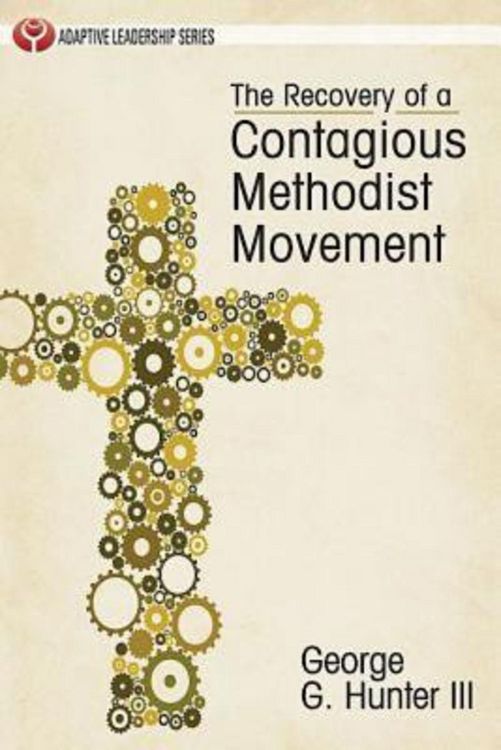 Produktbild: The Recovery of a Contagious Methodist Movement