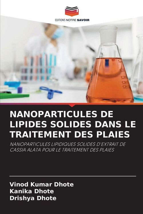 Produktbild: NANOPARTICULES DE LIPIDES SOLIDES DANS LE TRAITEMENT DES PLAIES