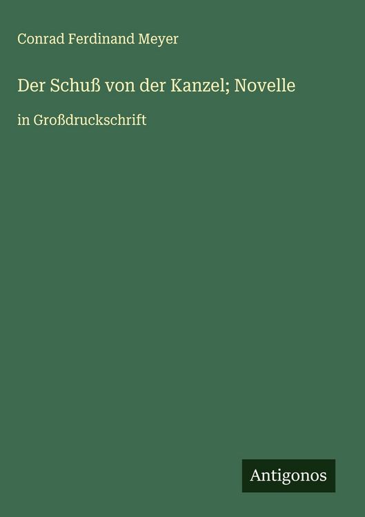 Produktbild: Der Schu&szlig; von der Kanzel; Novelle