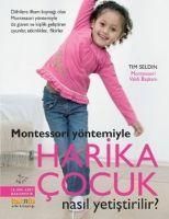Produktbild: Montessori Y&ouml;ntemiyle - Harika Cocuk Nasil Yetistirilir