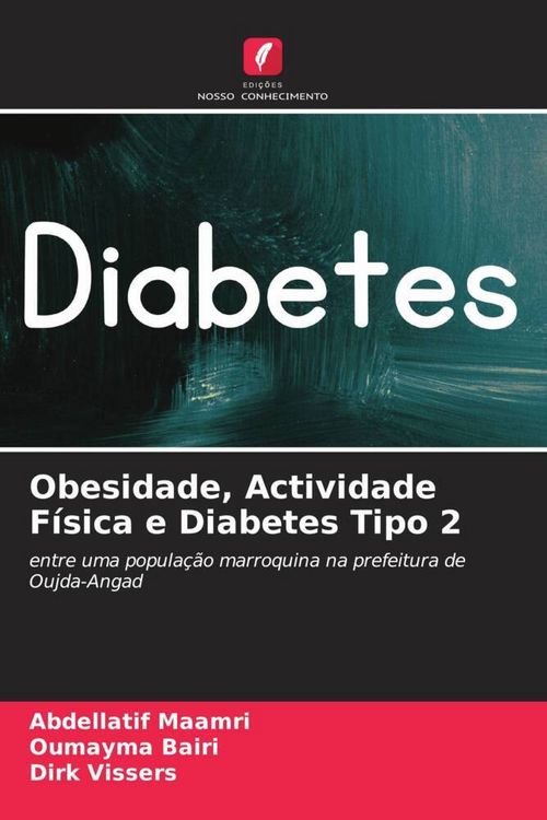 Produktbild: Obesidade, Actividade F&iacute;sica e Diabetes Tipo 2