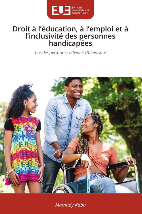 Produktbild: Droit &agrave; l'&eacute;ducation, &agrave; l'emploi et &agrave; l'inclusivit&eacute; des personnes handicap&eacute;es
