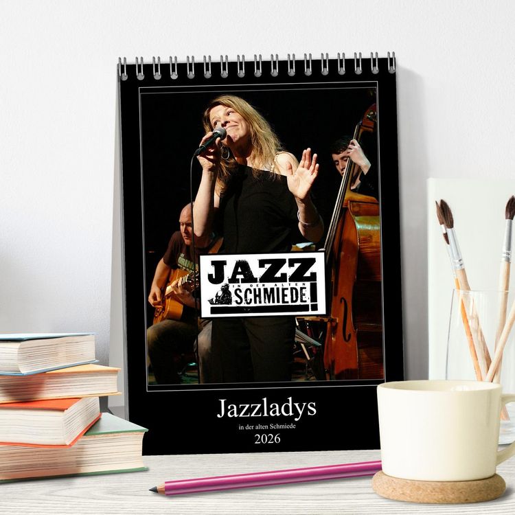 Produktbild: Jazzladys in der alten Schmiede (Tischkalender 2026 DIN A5 hoch), CALVENDO Monatskalender