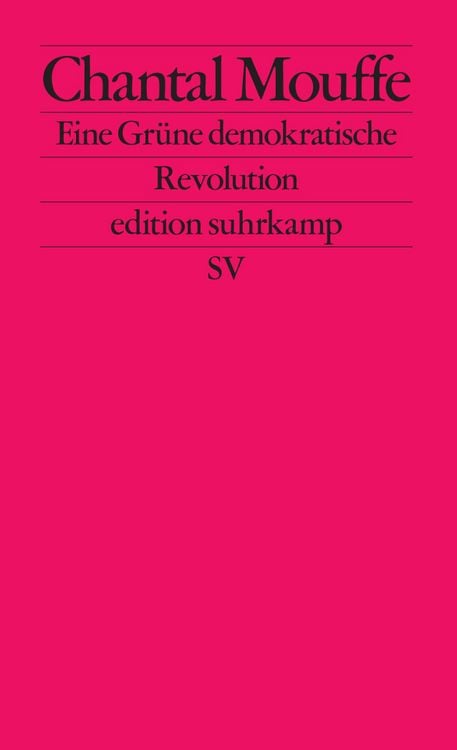 Bild vom Artikel Eine Grüne demokratische Revolution vom Autor Chantal Mouffe