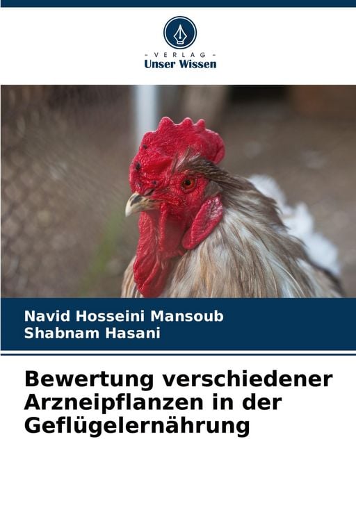 Produktbild: Bewertung verschiedener Arzneipflanzen in der Gefl&uuml;gelern&auml;hrung