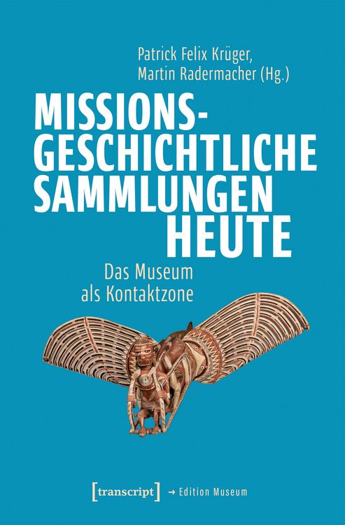 Produktbild: Missionsgeschichtliche Sammlungen heute
