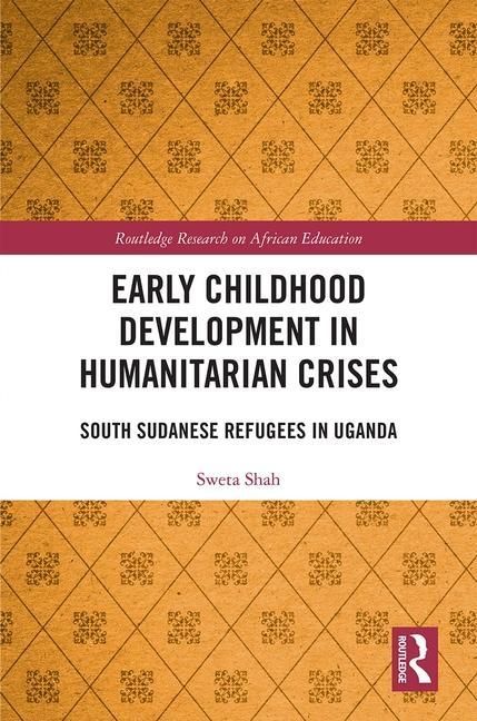 Produktbild: Shah, S: Early Childhood Development in Humanitarian Crises