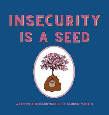 Produktbild: Insecurity is a Seed