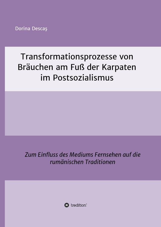 Produktbild: Transformationsprozesse von Br&auml;uchen am Fu&szlig; der Karpaten im Postsozialismus