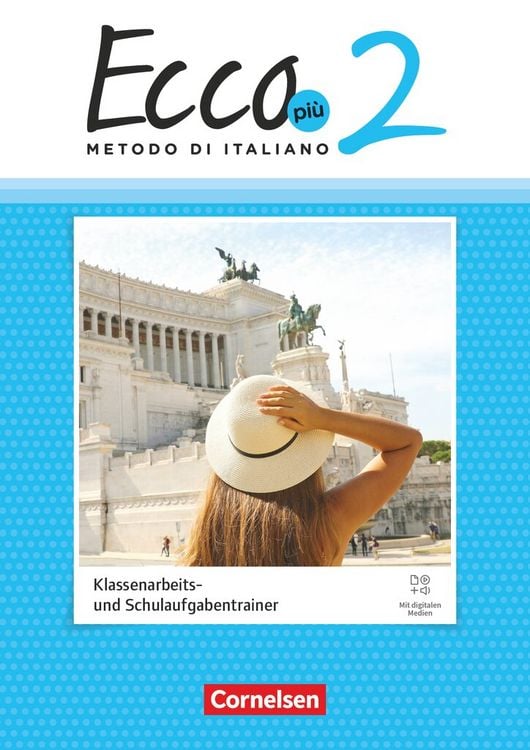Produktbild: Ecco - Italienisch f&uuml;r Gymnasien - Italienisch als 3. Fremdsprache - Ecco Pi&ugrave; - Ausgabe 2020 - Band 2