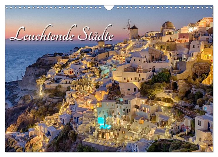 Produktbild: Leuchtende St&auml;dte (Wandkalender 2026 DIN A3 quer), CALVENDO Monatskalender