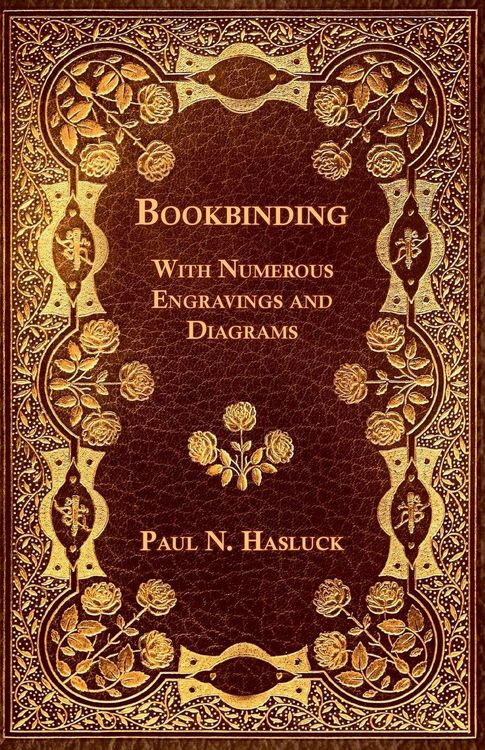 Produktbild: Bookbinding - With Numerous Engravings and Diagrams