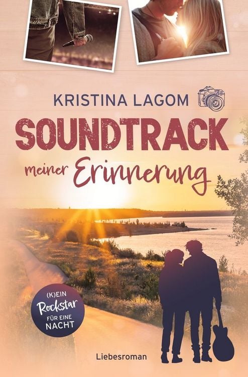 Produktbild: Soundtrack meiner Erinnerung &ndash; (K)ein Rockstar f&uuml;r eine Nacht