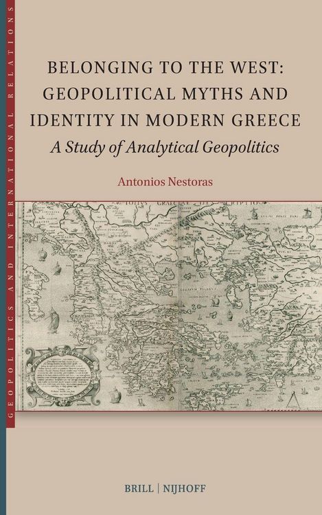 Produktbild: Belonging to the West: Geopolitical Myths and Identity in Modern Greece