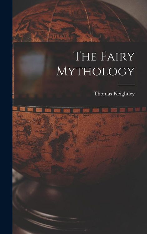 Produktbild: The Fairy Mythology