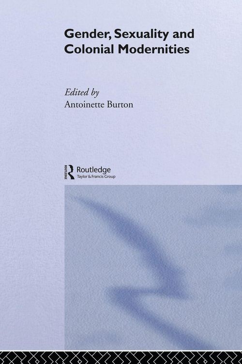 Produktbild: Gender, Sexuality and Colonial Modernities