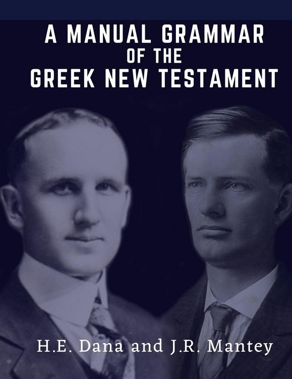 Produktbild: A Manual Grammar of the Greek New Testament