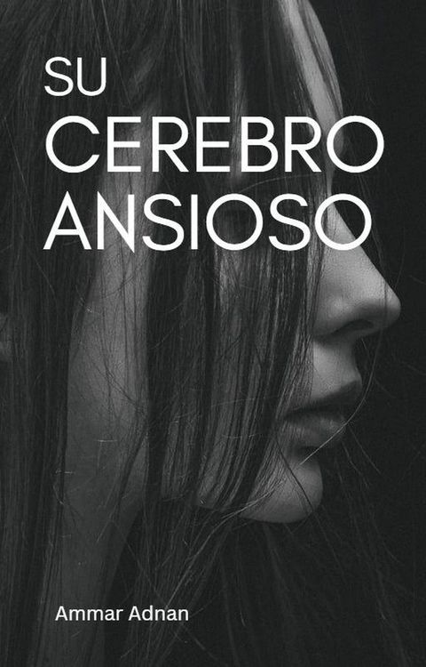 Produktbild: Su Cerebro Ansioso
