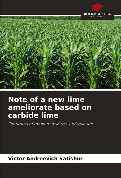 Produktbild: Note of a new lime ameliorate based on carbide lime