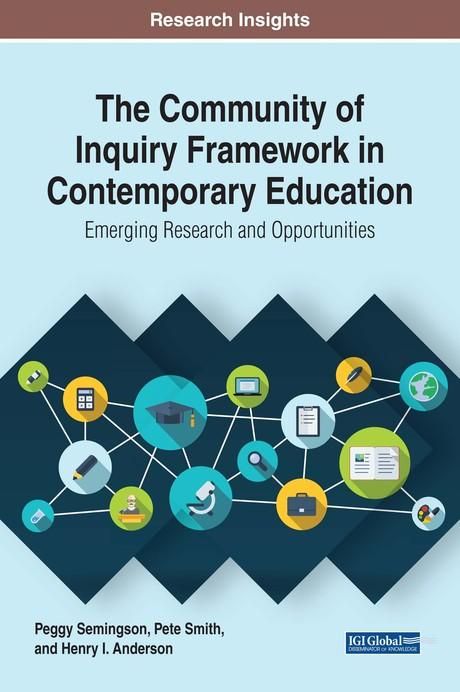 Produktbild: The Community of Inquiry Framework in Contemporary Education: Emerging Research and Opportunities