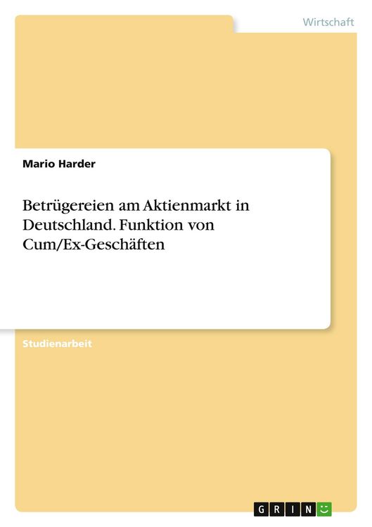 Produktbild: Betr&uuml;gereien am Aktienmarkt in Deutschland. Funktion von Cum/Ex-Gesch&auml;ften