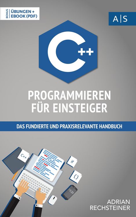 Produktbild: C++ Programmieren f&uuml;r Einsteiger