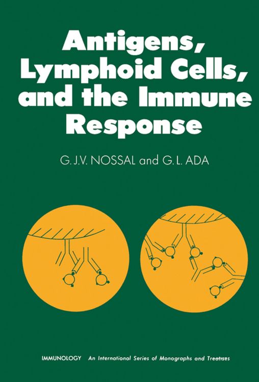 Produktbild: Antigens, Lymphoid Cells and the Immune Response