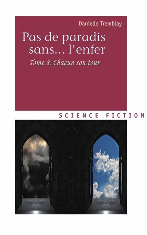 Produktbild: Chacun son tour (Pas de paradis sans... l'enfer, vol. 8)