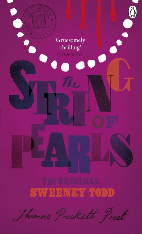 Produktbild: The String of Pearls: A Romance - The Original Sweeney Todd