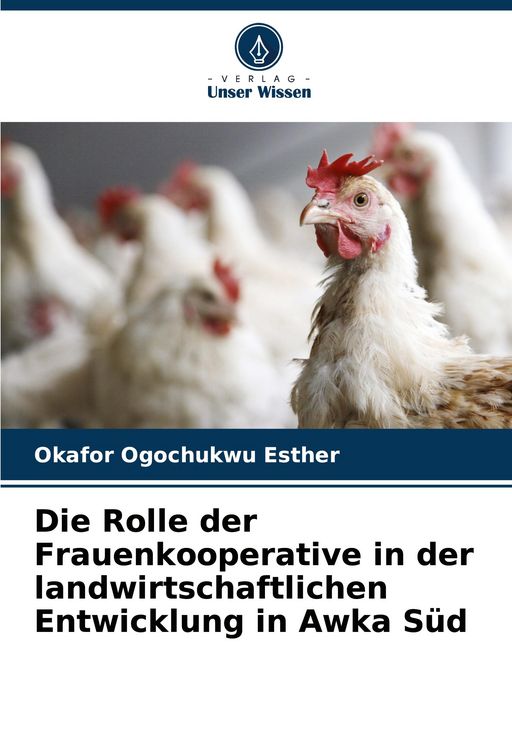 Produktbild: Die Rolle der Frauenkooperative in der landwirtschaftlichen Entwicklung in Awka S&uuml;d