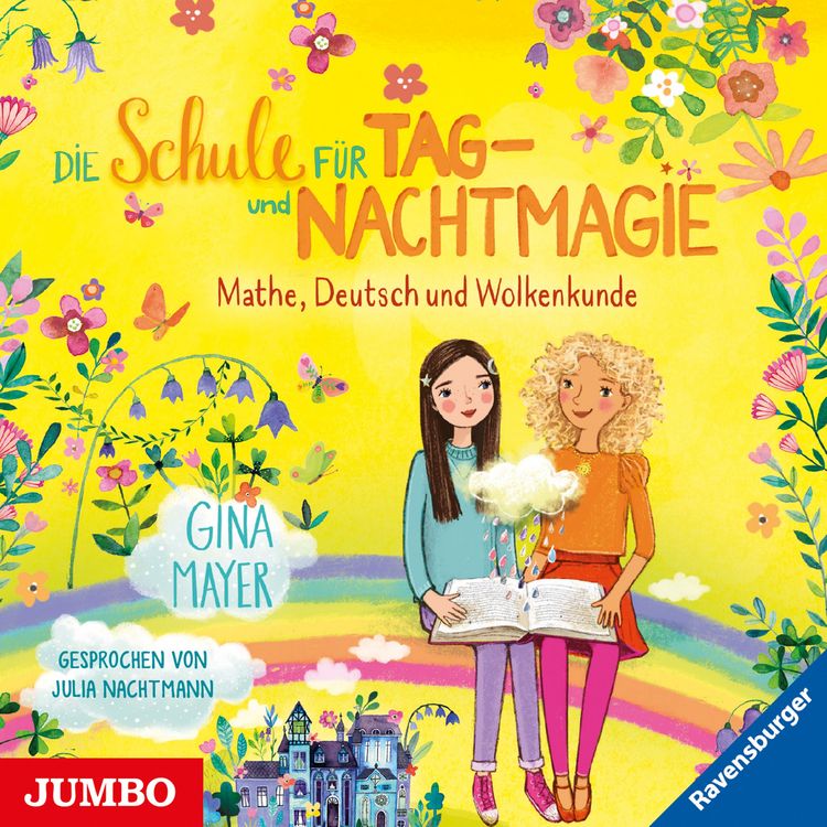 Produktbild: Die Schule f&uuml;r Tag- und Nachtmagie. Mathe, Deutsch und Wolkenkunde [Band 2]