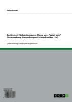 Produktbild: Bestimmen fl&auml;chenbezogener Masse von Papier (g/m&sup2;) (Unterweisung Verpackungsmittelmechaniker / -in)