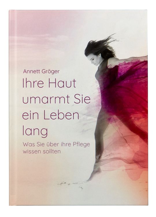 Produktbild: Ihre Haut umarmt Sie ein Leben lang