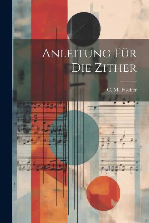 Produktbild: Anleitung F&uuml;r Die Zither