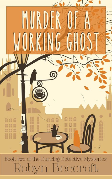 Produktbild: Murder of a Working Ghost (The Dancing Detective Mysteries, #2)
