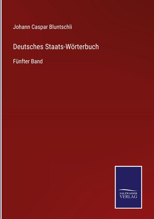 Produktbild: Deutsches Staats-W&ouml;rterbuch