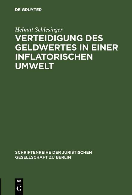 Produktbild: Verteidigung des Geldwertes in einer inflatorischen Umwelt
