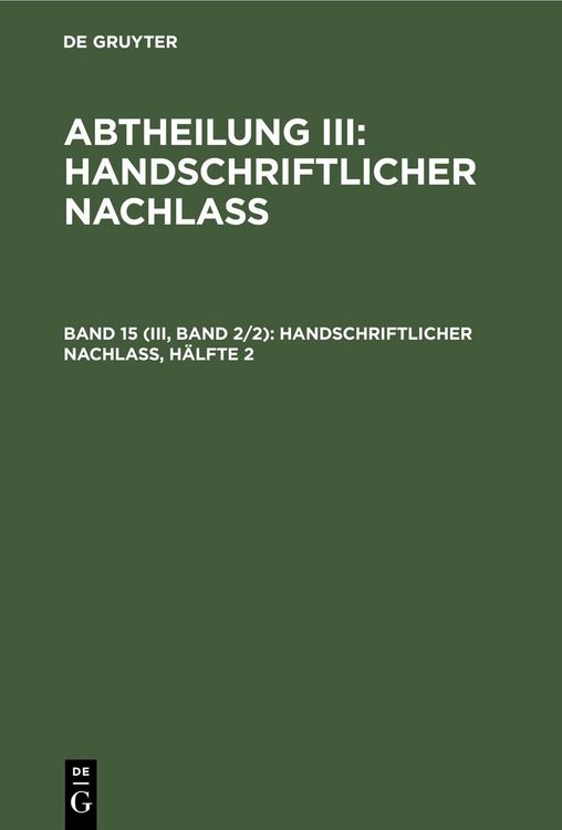 Produktbild: Handschriftlicher Nachla&szlig;, H&auml;lfte 2