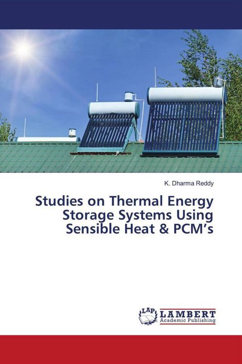 Produktbild: Studies on Thermal Energy Storage Systems Using Sensible Heat & PCM's