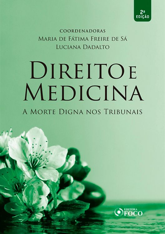 Produktbild: Direito e medicina: a morte digna nos tribunais - 1ED - 2018