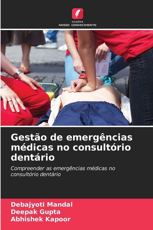 Produktbild: Gest&atilde;o de emerg&ecirc;ncias m&eacute;dicas no consult&oacute;rio dent&aacute;rio