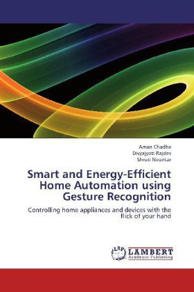 Produktbild: Chadha, A: Smart and Energy-Efficient Home Automation using