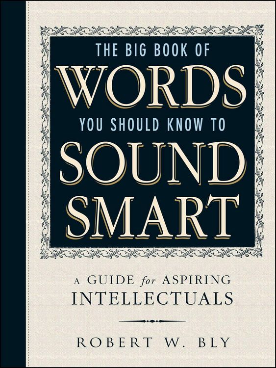 Produktbild: The Big Book Of Words You Should Know To Sound Smart